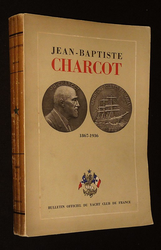 Jean-Baptiste Charcot 1867 - 1936