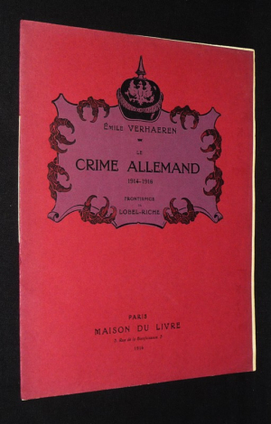 La Crime allemand, 1914-1916
