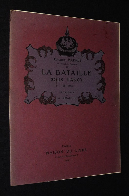 La Bataille sous Nancy, 1914-1916