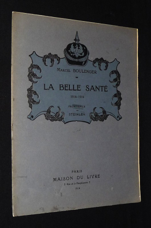 La Belle Santé, 1914-1916