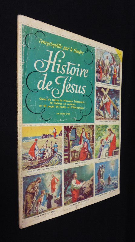 Histoire de Jésus (l'encyclopédie par le timbre)