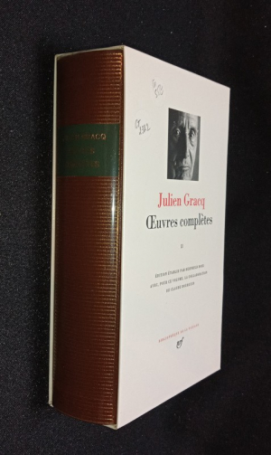 Oeuvres complètes de Julien Gracq, Tome 2 (Bibliothèque de la Pléiade)