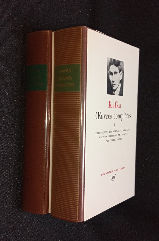 Oeuvres complètes de Kafka (tome I et II - La Pléiade)