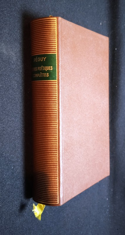 Oeuvres poétiques complètes de Charles Péguy (Bibliothèque de la Pléiade)