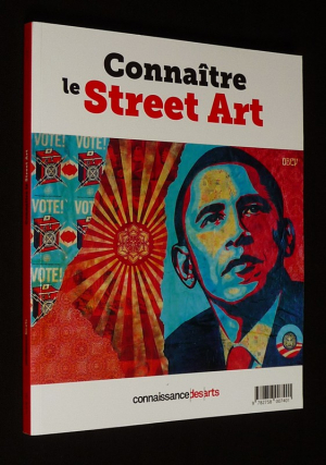Connaissance des Arts (hors série n°751) : Connaître le Street Art