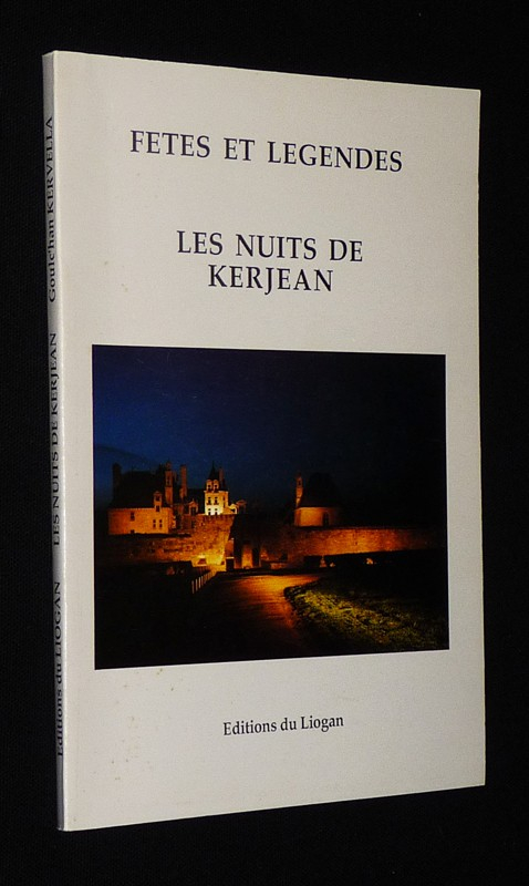 Fêtes et Légendes : Les Nuits de Kerjean