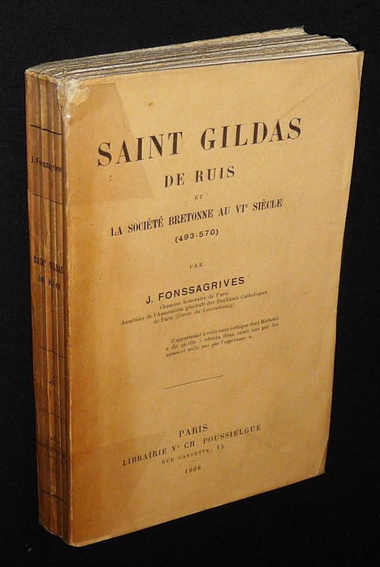 Saint Gildas de Ruis et la société bretonne au VIe siècle (493-570)