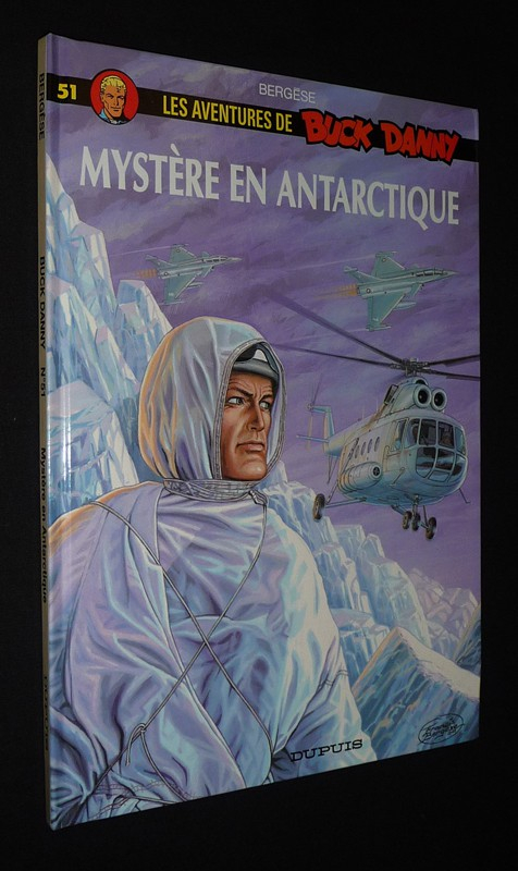 Buck Danny, T51 : Mystère en Antarctique