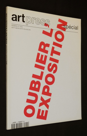 Art Press (n°21, 2000) : Oublier l'exposition
