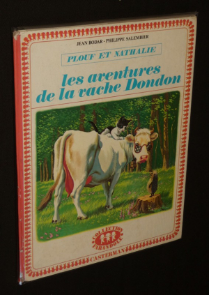 Plouf et Nathalie : Les Aventures de la vache Dondon