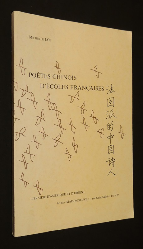 Poètes chinois d'écoles françaises