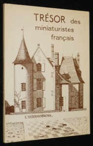 Trésor des miniaturistes français