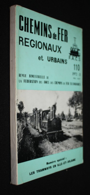 Chemins de fer régionaux et urbains (n°110, 1972-II) : les tramways en Ille et Vilaine