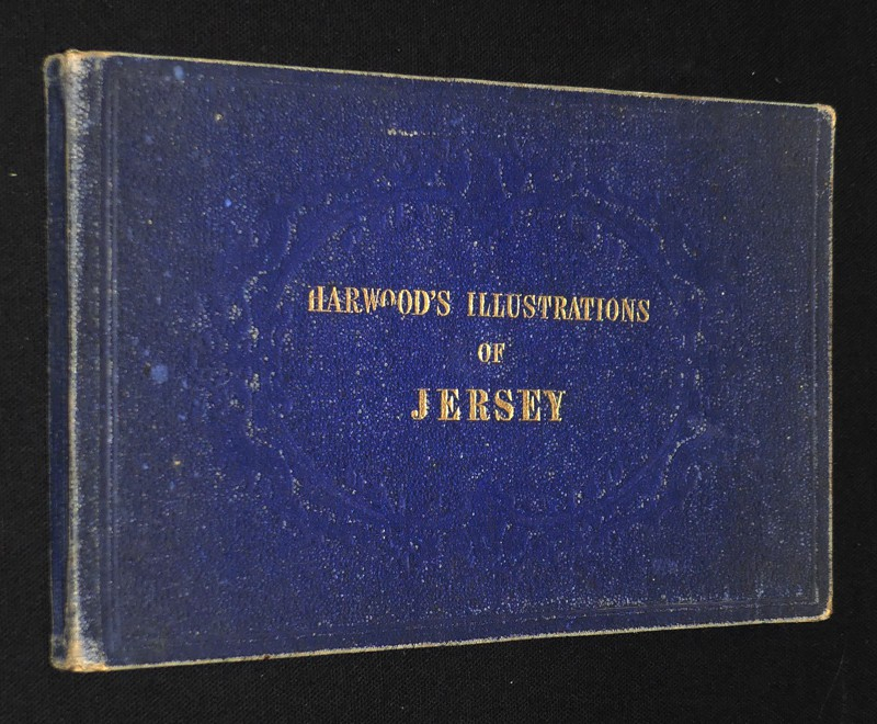 Harwood's Illustrations of the Channel Islands: Jersey