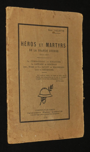 Héros et martyrs de la Grande Guerre, 1914-1917