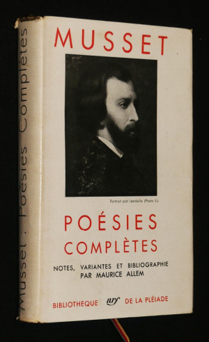 Poésies complètes d'Alfred de Musset (Bibliothèque de la Pléiade)