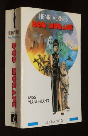 Bob Morane : Miss Ylang-Ylang