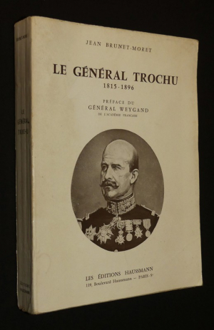 Le Général Trochu, 1815-1896