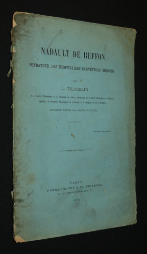 Nadault de Buffon, fondateur des hospitaliers sauveteurs bretons