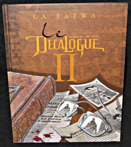 Le décalogue II, la fatwa