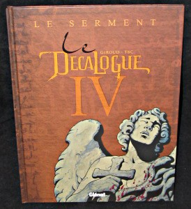 Le décalogue IV, le serment