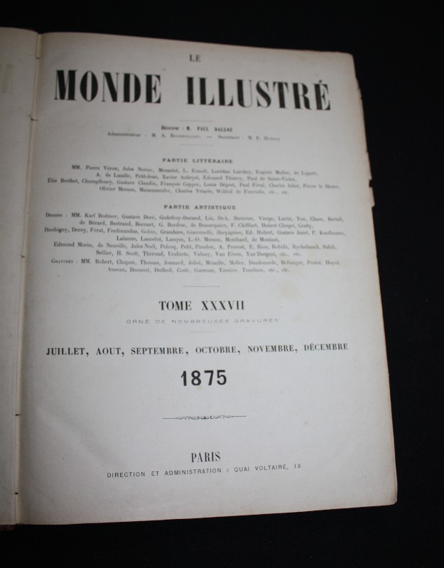Le monde illustré, journal hebdomadaire, 1875, tomes XXXVI et XXXVII, année complète