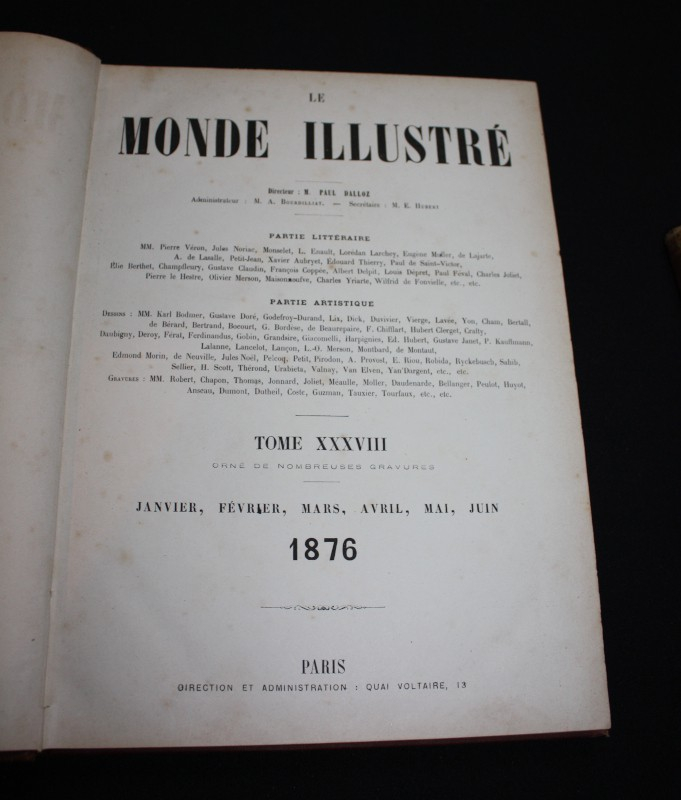 Le monde illustré, journal hebdomadaire, 1876, tomes XXXVIII et XXXIX, année complète