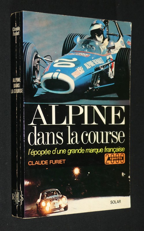 Alpine dans la course : L'épopée d'une grande marque française