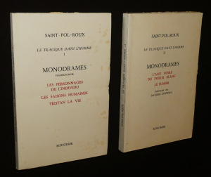 Le Tragique dans l'homme : Monodrames (2 volumes)