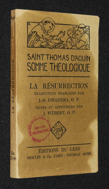 Somme théologique. La résurrection