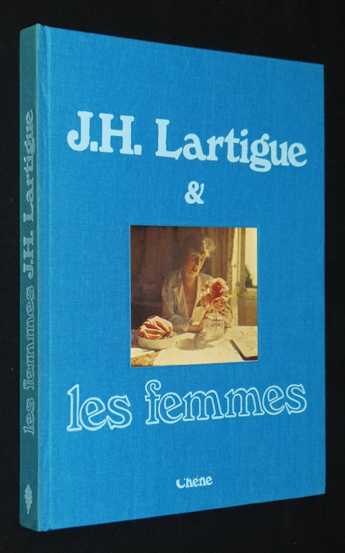 J. H. Lartigue et les femmes
