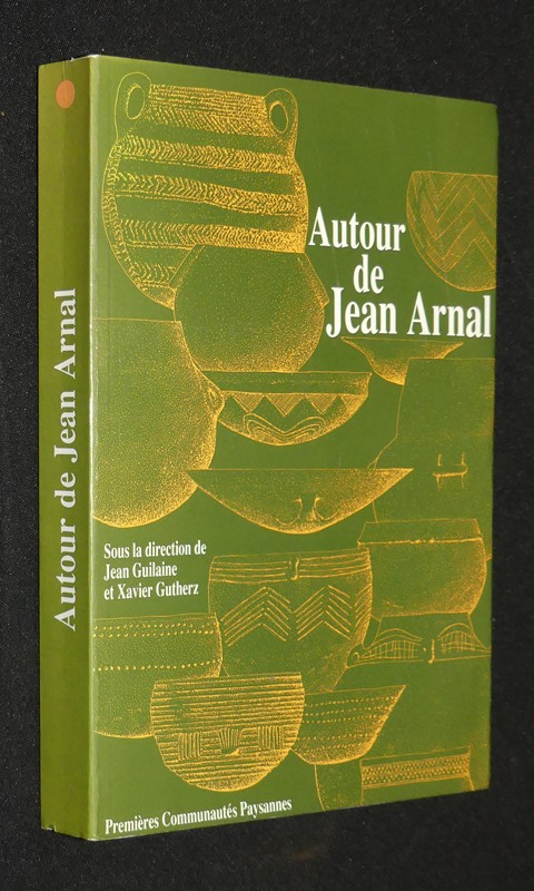 Autour de Jean Arnal