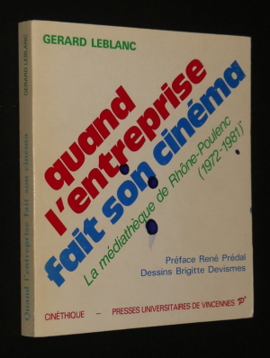 Quand l'entreprise fait son cinéma : La Médiathèque de Rhône-Poulenc (1972-1981)
