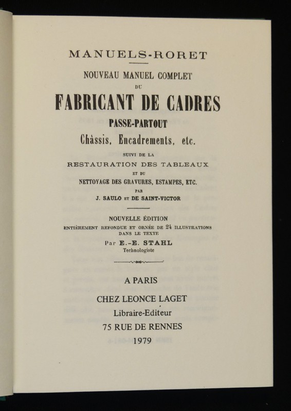 Nouveau manuel complet du fabricant de cadres, passe-partout, châssis, encadrement, etc. (Manuels-Roret)