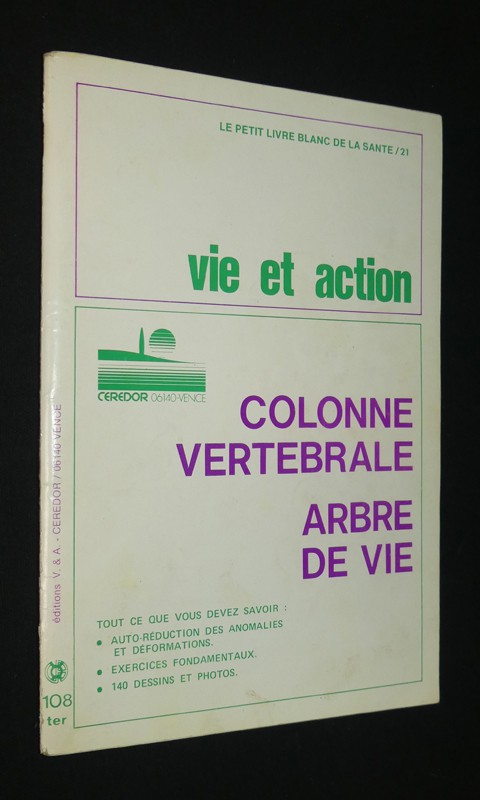 Vie et action n°108 ter : colonne vertébrale, arbre de vie