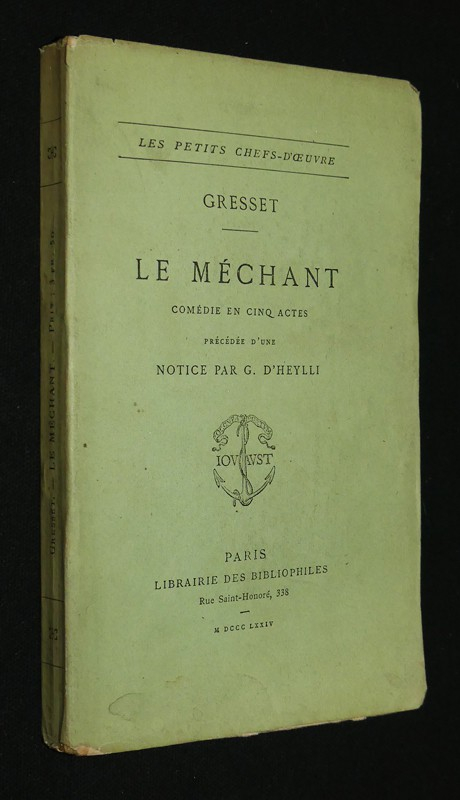 Le méchant (comédie en cinq actes)
