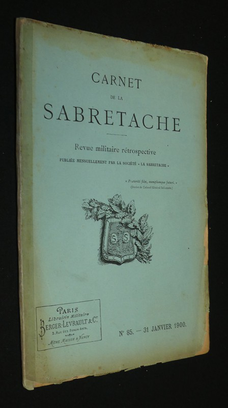 Carnet de la Sabretache (revue militaire rétrospective), n°85