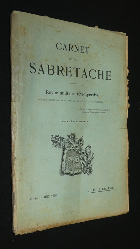 Carnet de la Sabretache (revue militaire rétrospective), n°174, 2e série