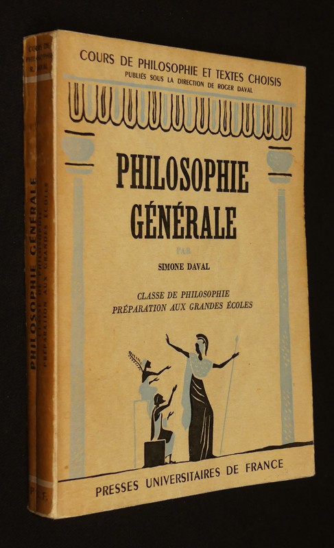 Philosophie générale (classe de philosophie, préparation aux grandes écoles)