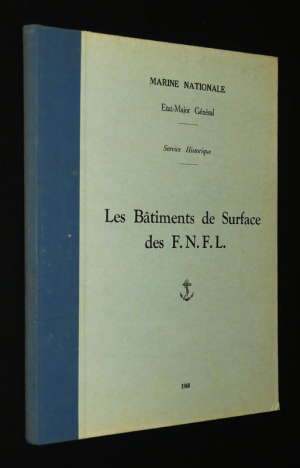 Les Bâtiments de surface des F.N.F.L.