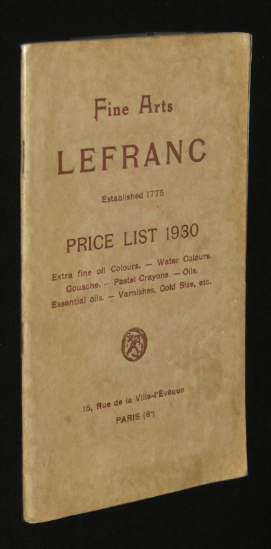 Fine arts Lefranc, established 1776 - price list 1930