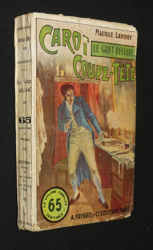 Carot Coupe-Tête n°14 : Le gant déchiré