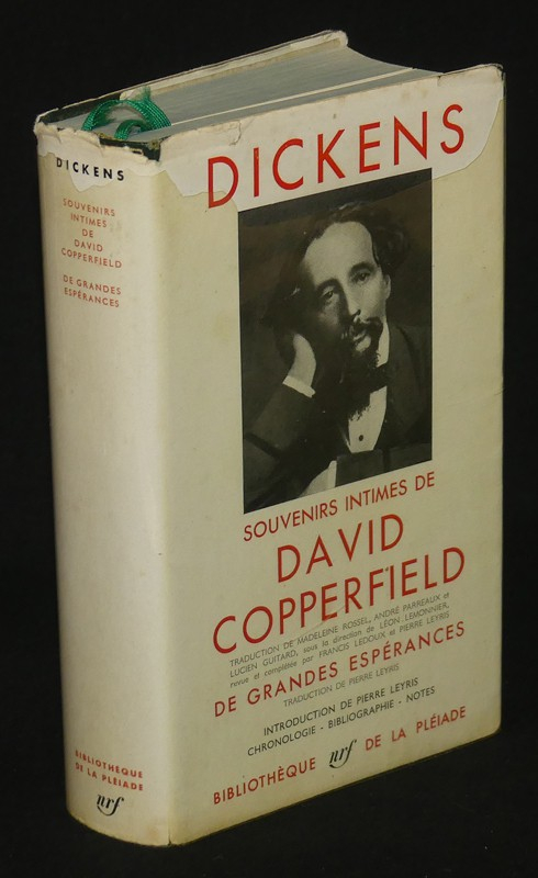 Souvenirs intimes de David Copperfield - De grandes espérances (La Pléiade)