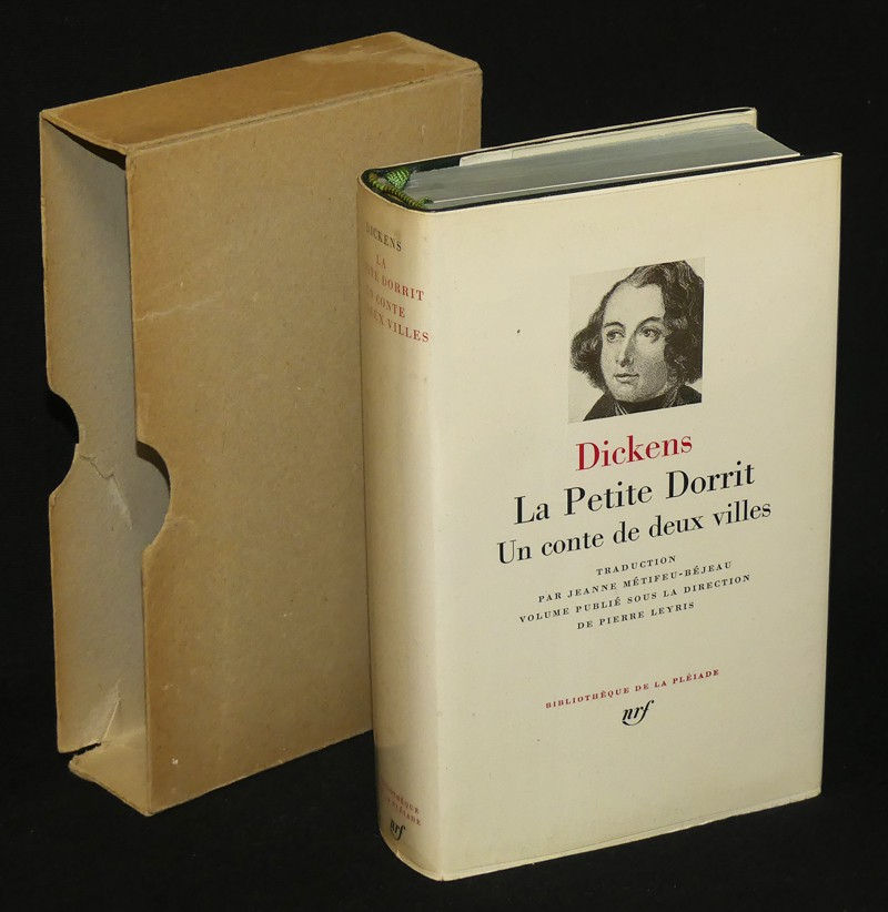 La Petite Dorrit - Un Conte de deux villes (La Pléiade)