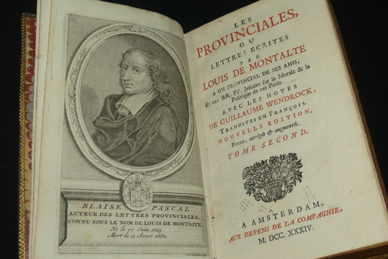 Les provinciales ou Lettres écrites par Louis de Montalte à un provincial de ses amis, Et aux RR.PP. Jésuites sur la morale & la politique de ces Pères. Avec les notes de Guillaume Wendrock, traduites en françois nouvelle édition (3 volumes)