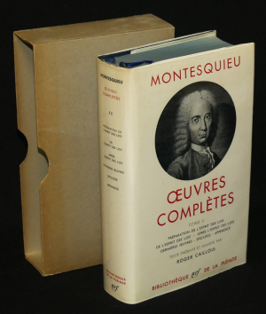 Oeuvres complètes de Montesquieu, II (Bibliothèque de la Pléiade)