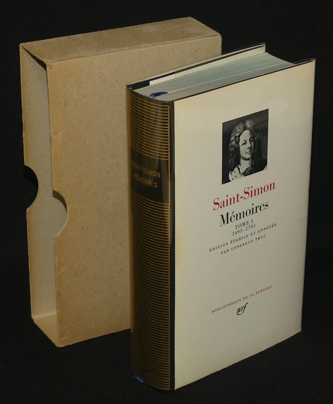 Mémoires de Saint-Simon 1691-1701. (Tome I)