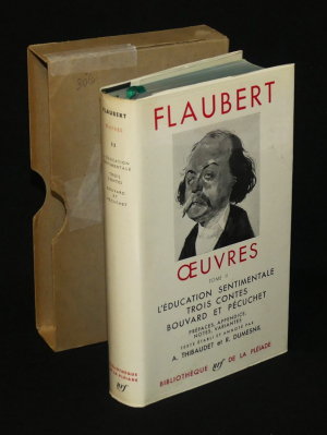 Oeuvres de Flaubert, Tome 2 : L'Education sentimentale - Trois contes - Bouvard et Pécuchet (Bibliothèque de la Pléiade)