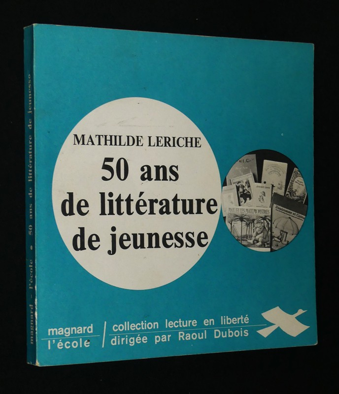 Cinquante ans de littérature de jeunesse