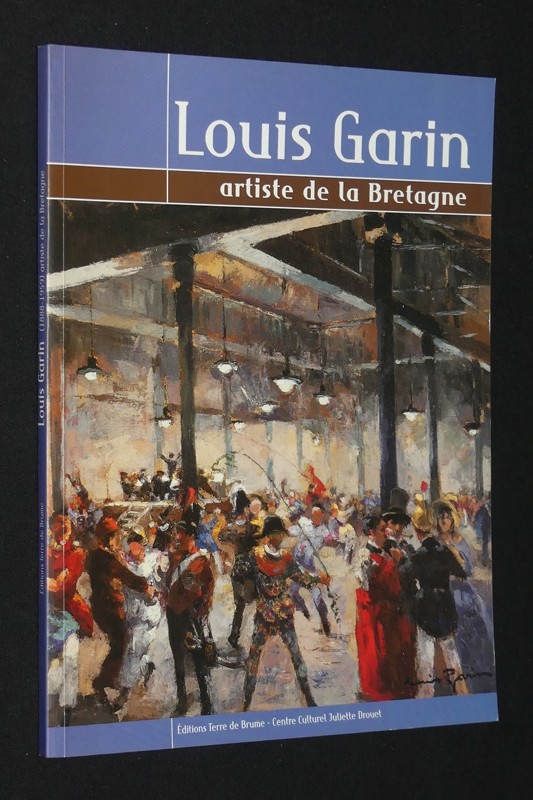Louis Garin, artiste de la Bretagne